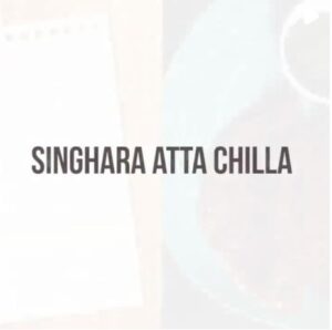 singhara atta chilla